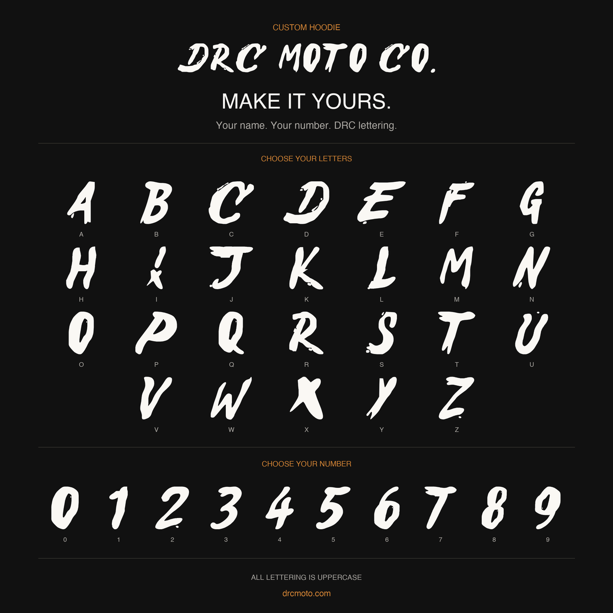 A custom lettering font preview sheet from DRC Moto Co. showing the uppercase alphabet and numbers 0-9 in a distressed white brush-style typeface on a black background, with the text 'CUSTOM HOODIE' and 'MAKE IT YOURS.