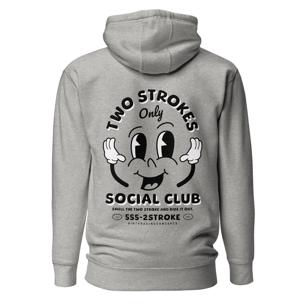 Two Strokes Only Hoodie