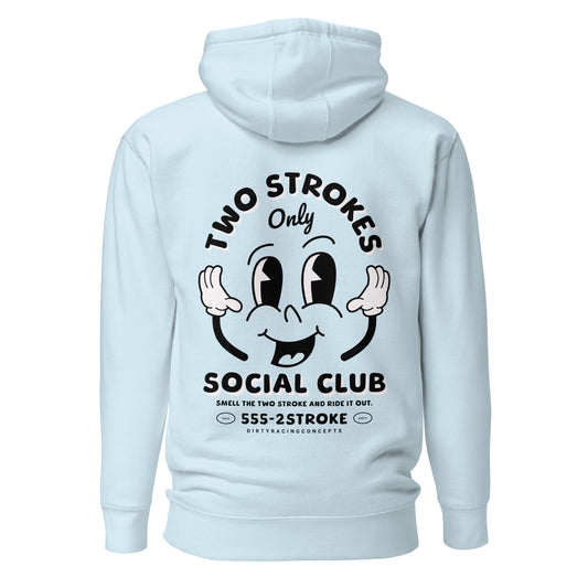 Two Strokes Only Hoodie