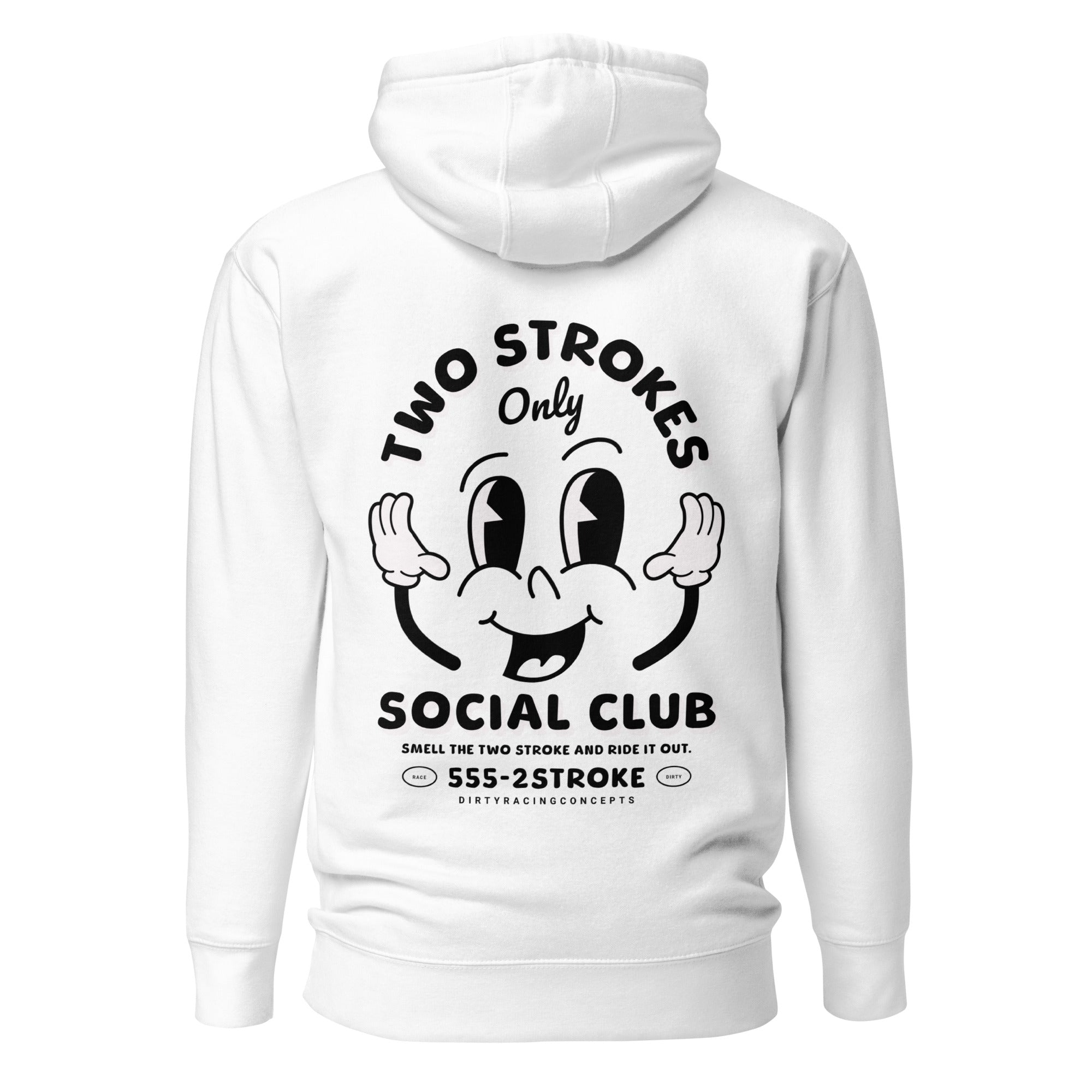 Two Strokes Only Hoodie